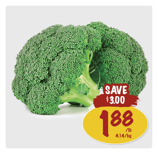 Broccoli Crowns for $1.88 per pound. Offer valid till November 20.