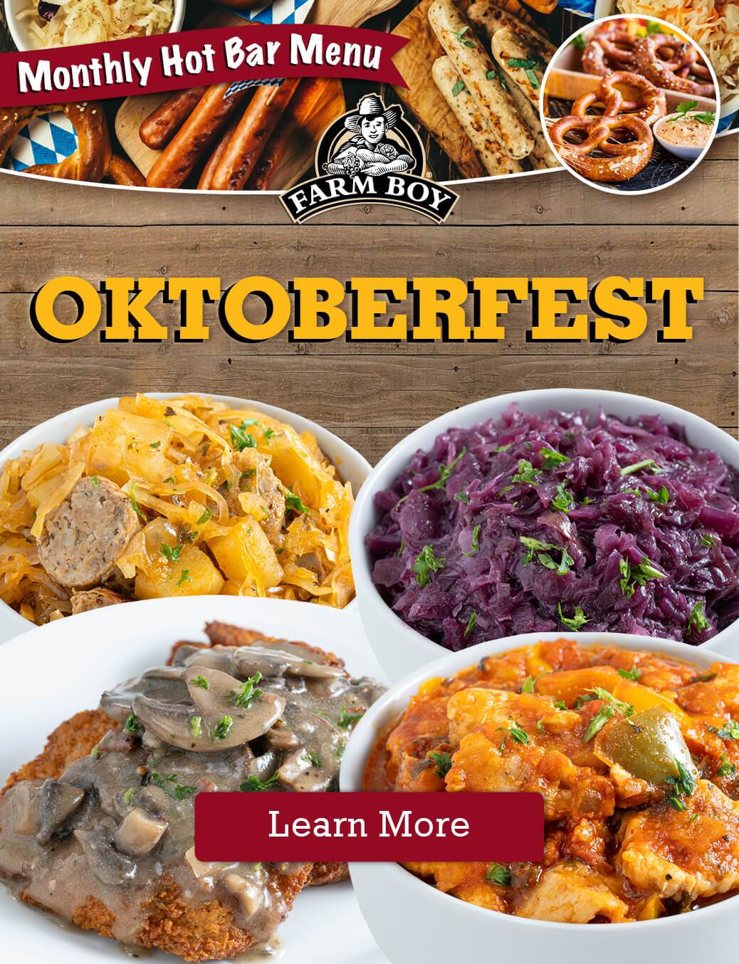 Check out fresh Oktoberfest inspired meals at our Hor Bar Today! Image with menu items on a wood background and title says 'Oktoberfest'. Click to learn more.