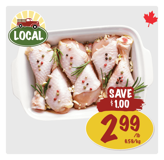 Chicken Drumsticks for $2.99 per pound.