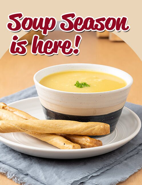 It's soup season again. Find a variety of soups in store!