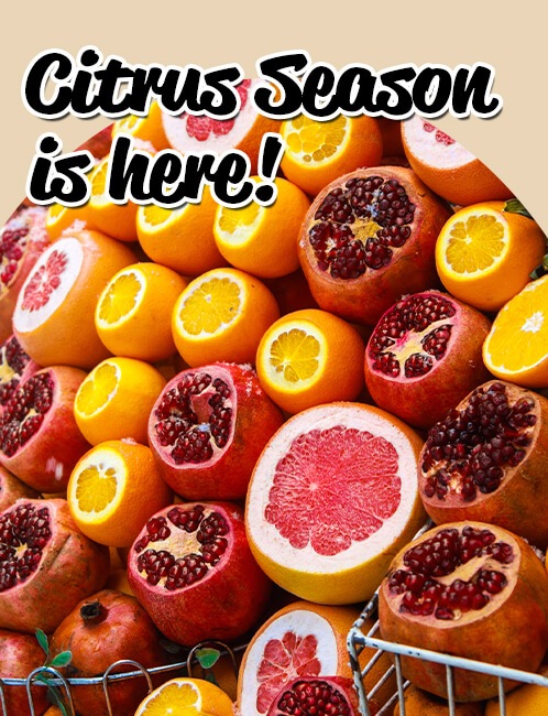 Citrus Season is here!