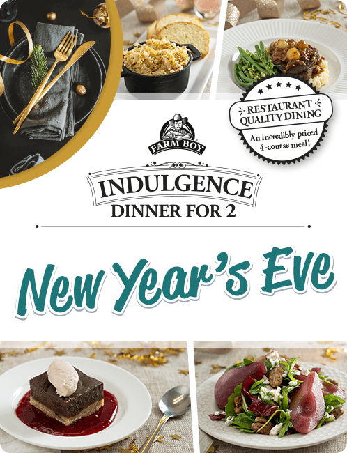 Order your New Year's Eve Dinner for 2 from Farm Boy!