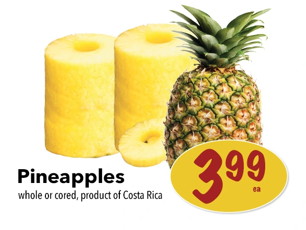 Pineapples for $3.99 each.