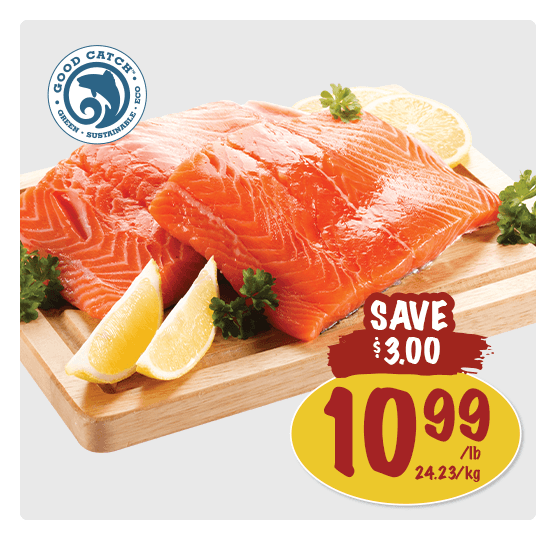 Coho Salmon Fillets for $10.99 per pound.